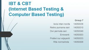 IBT CBT Internet Based Testing Computer Based Testing