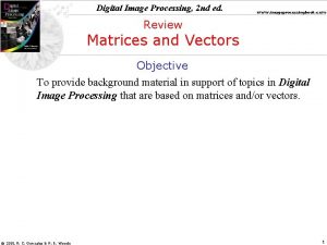 Digital Image Processing 2 nd ed www imageprocessingbook