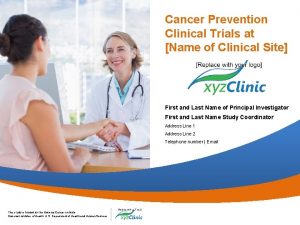 Cancer Prevention Clinical Trials at Name of Clinical