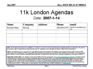 Jan 2007 doc IEEE 802 11 070085 r