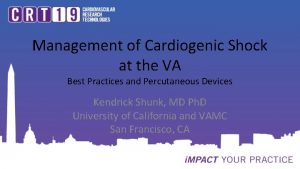Management of Cardiogenic Shock at the VA Best