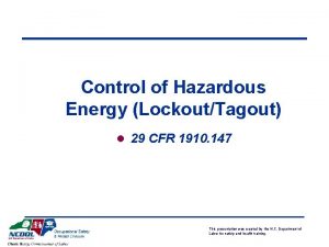 Control of Hazardous Energy LockoutTagout l 29 CFR