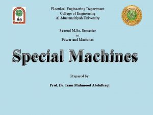 Electrical Engineering Department College of Engineering AlMustansiriyah University