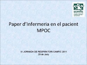 Paper dInfermeria en el pacient MPOC IV JORNADA