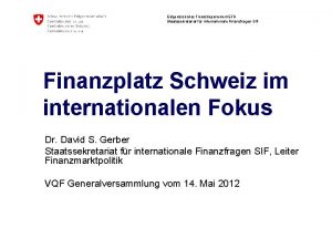 Eidgenssisches Finanzdepartement EFD Staatssekretariat fr internationale Finanzfragen SIF