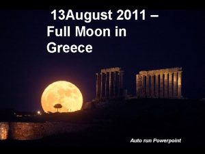 13 August 2011 Full Moon in Greece Auto