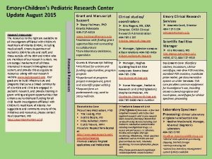 EmoryChildrens Pediatric Research Center Update August 2015 Grant