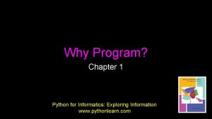 Why Program Chapter 1 Python for Informatics Exploring