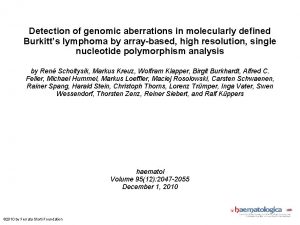 Detection of genomic aberrations in molecularly defined Burkitts