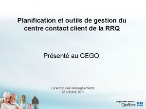 Planification et outils de gestion du centre contact