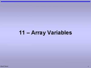 11 Array Variables Mark Dixon 1 Questions Loops