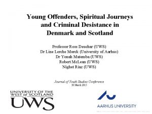 Young Offenders Spiritual Journeys and Criminal Desistance in