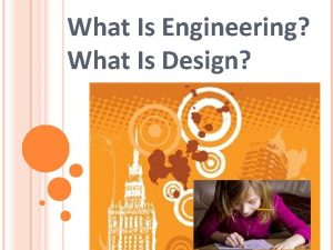 What Is Engineering What Is Design PreLesson Quiz