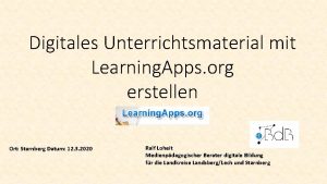 Digitales Unterrichtsmaterial mit Learning Apps org erstellen Ort
