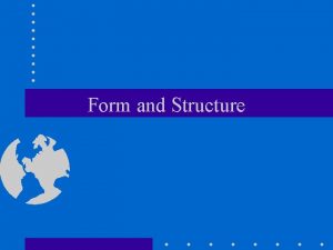 Form and Structure Metrical foot iamb trochee anapest