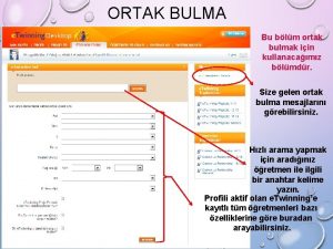 ORTAK BULMA Bu blm ortak bulmak iin kullanacamz