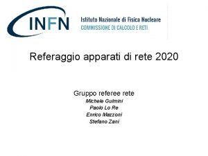 Referaggio apparati di rete 2020 Gruppo referee rete