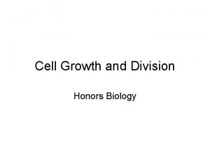 Cell Growth and Division Honors Biology Sexual vs