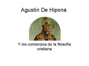 Agustn De Hipona Y los comienzos de la