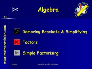 Algebra www mathsrevision com S 4 Removing Brackets