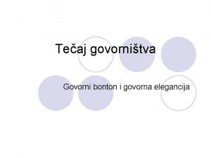 Teaj govornitva Govorni bonton i govorna elegancija Govorni