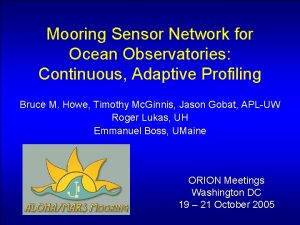 Mooring Sensor Network for Ocean Observatories Continuous Adaptive