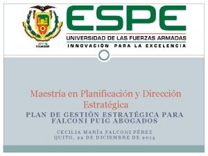 Maestra en Planificacin y Direccin Estratgica PLAN DE