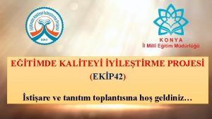 ETMDE KALTEY YLETRME PROJES EKP 42 stiare ve