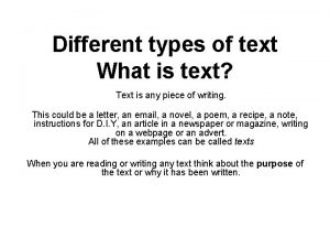 Different types of text What is text Text