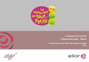 Le Restaurant des ToutPetits lExternat Saint Joseph Ollioules