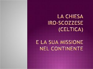 Il Cristianesimo aveva cominciato a penetrare nella provincia