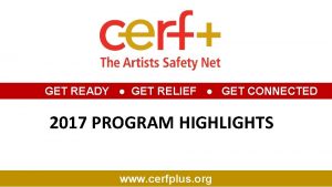 GET READY GET RELIEF GET CONNECTED 2017 PROGRAM
