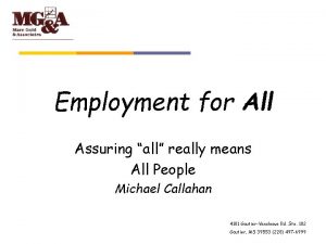 Employment for All Assuring all really means All