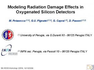 Modeling Radiation Damage Effects in Oxygenated Silicon Detectors