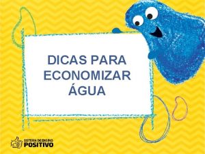 DICAS PARA ECONOMIZAR GUA PRECISAMOS ECONOMIZAR GUA URGENTEMENTE