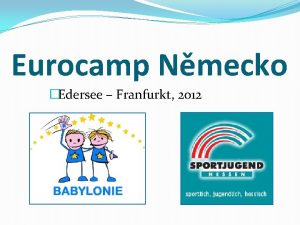 Eurocamp Nmecko Edersee Franfurkt 2012 Msto konn Kemp