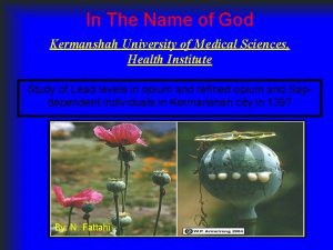 In The Name of God Kermanshah University of