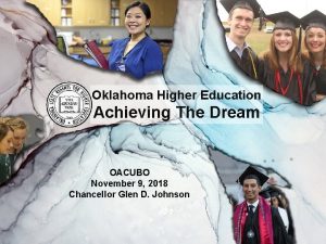 Oklahoma Higher Education Achieving The Dream OACUBO November