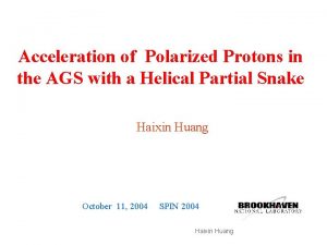 Acceleration of Polarized Protons in the AGS with