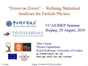 Errors on Errors Refining Statistical Analyses for Particle