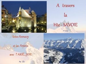 A travers la Hte SAVOIE 1 er Volet