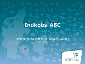 IndkbsABC Opbygning og drift af en indkbsfunktion 08