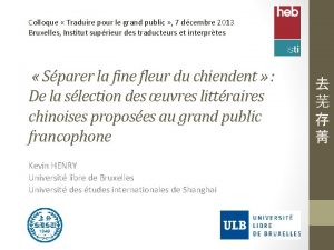 Colloque Traduire pour le grand public 7 dcembre