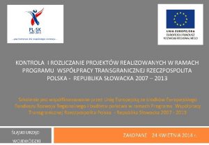 KONTROLA I ROZLICZANIE PROJEKTW REALIZOWANYCH W RAMACH PROGRAMU