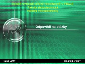 ESK VYSOK UEN TECHNICK V PRAZE Fakulta elektrotechnick