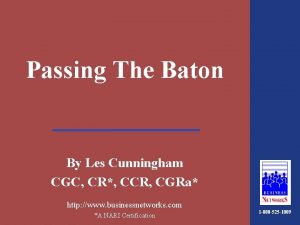 Passing The Baton By Les Cunningham CGC CR