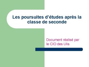 Les poursuites dtudes aprs la classe de seconde