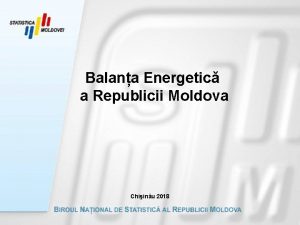 Balana Energetic a Republicii Moldova Chiinu 2018 Balana