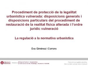 Procediment de protecci de la legalitat urbanstica vulnerada