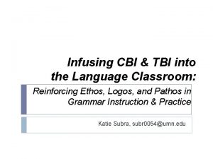 Infusing CBI TBI into the Language Classroom Reinforcing